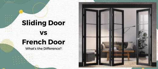 Sliding Door vs French Door