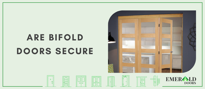 Are Bifold Doors Secure?