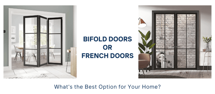 Bifold Doors or French Doors