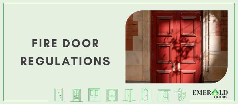 Fire Door Regulations in UK
