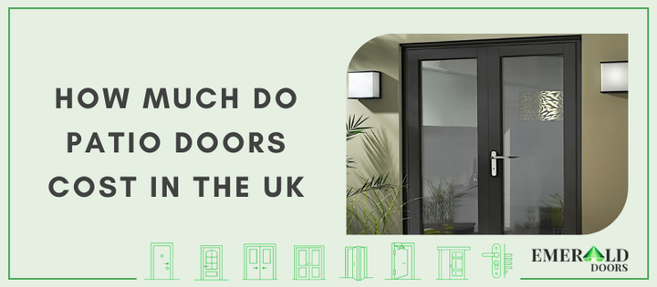 How Much Do Patio Doors Cost in the UK