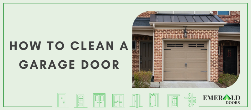 How to Clean a Garage Door