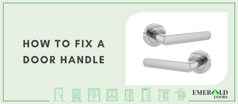 How to Fix a Door Handle