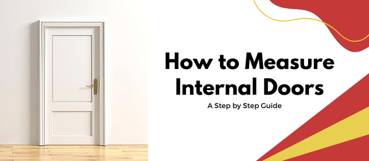 How to Measure Internal Doors