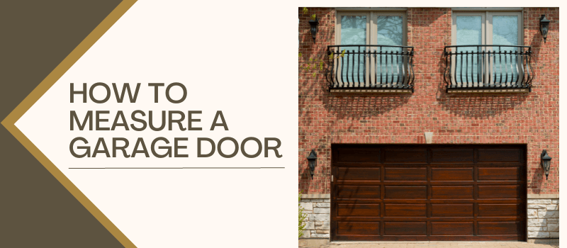 How to Measure a Garage Door