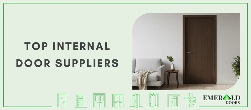 Top Internal Door Suppliers