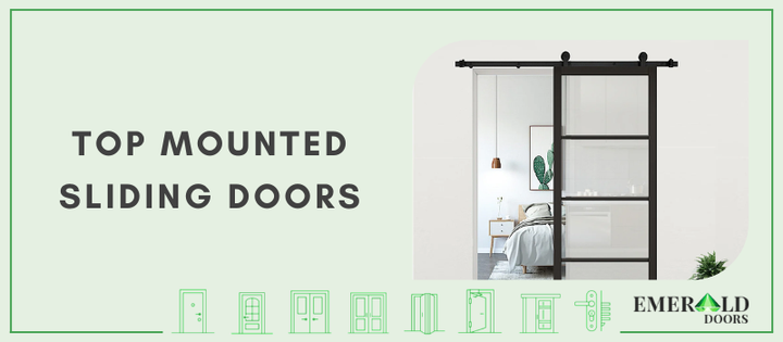 Top Mounted Sliding Doors