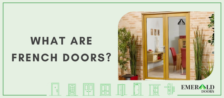 What are French Doors?