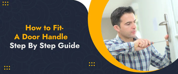 How To Fit A Door Handle