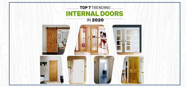 Top 7 Trending Internal Doors